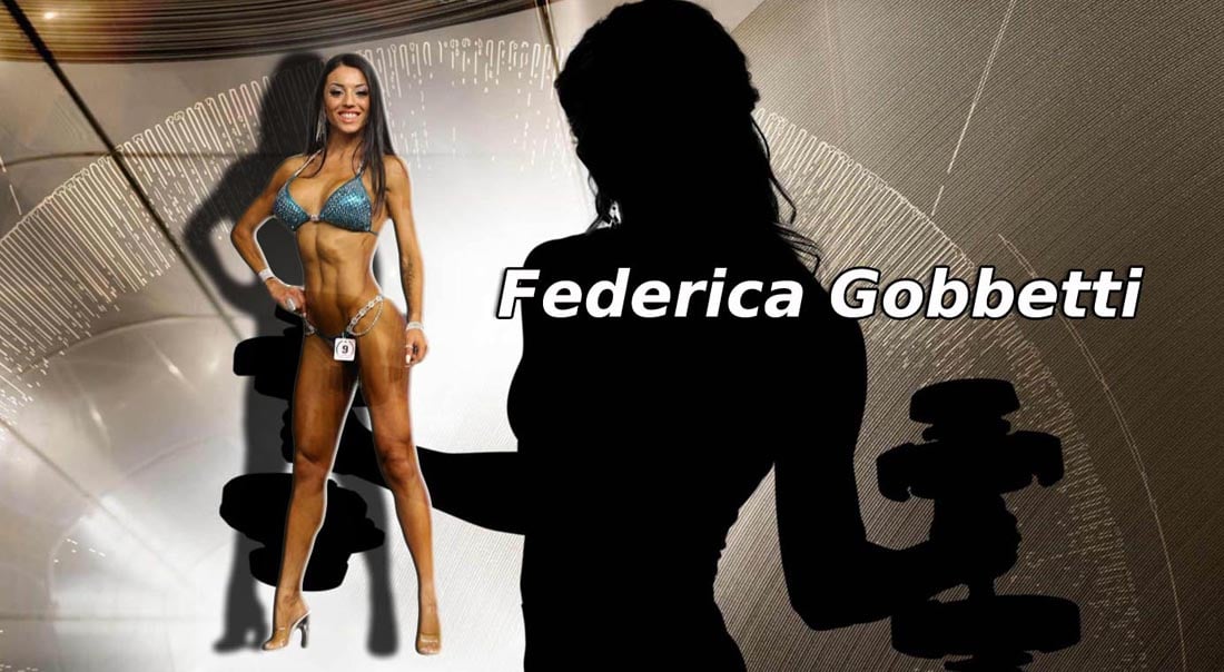 Bikini fitness 12 Federica Gobbetti: Nuestra motivación más fuerte somos nosotros mismos