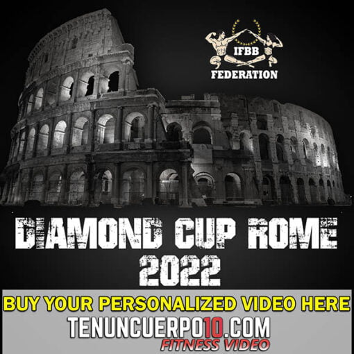 Buy your video Diamond Cup Rome IFBB Diamond Cup Rome 2022 videos