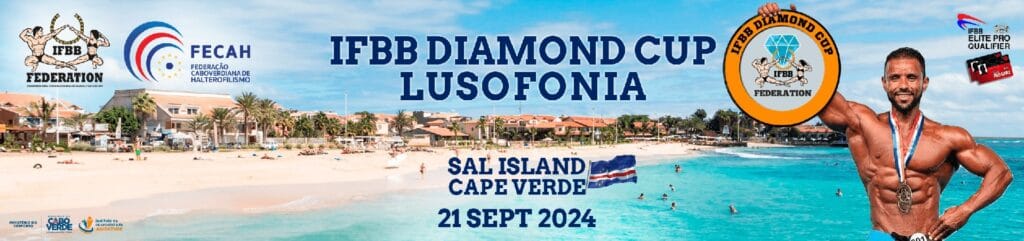IFBB DIAMOND CUP LUSOFONIA IFBB DIAMOND CUP LUSOFONIA