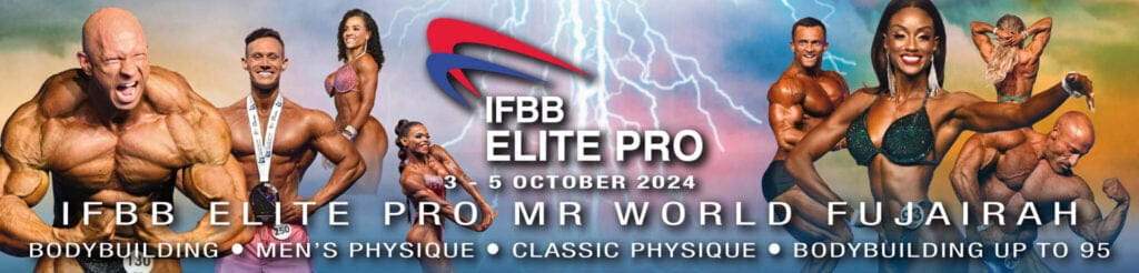 IFBB ELITE PRO MR WORLD FUJAIRAH IFBB ELITE PRO MR WORLD FUJAIRAH