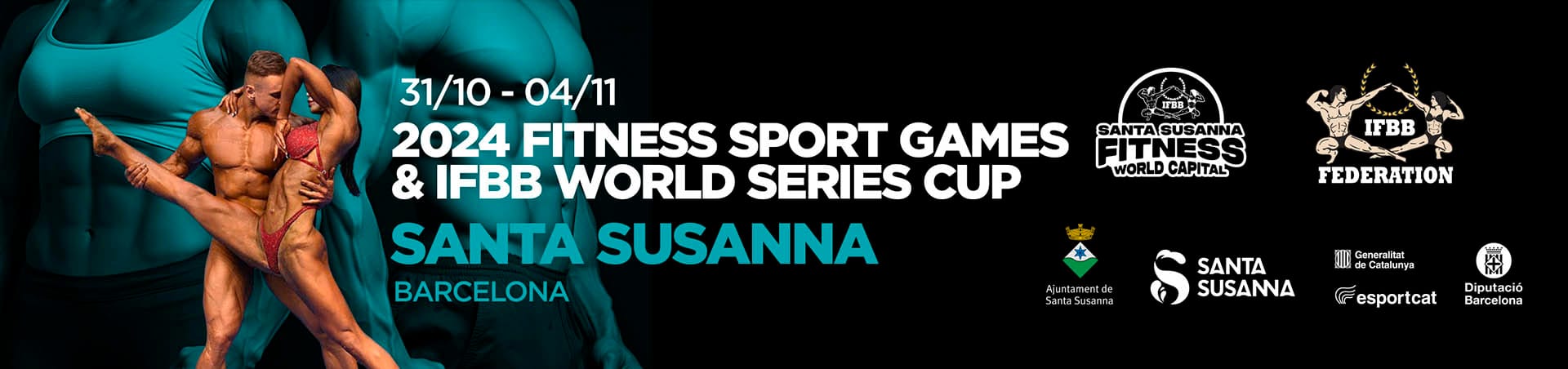 Fitness Sport Games & IFBB World Series Cup/ IFBB Fitness Challenge World Championship (Women’s, Mixed Pairs and Teams) / IFBB Coaches Congress 1 IFBB WORLD SERIES CUP Fitness Sport Games & IFBB World Series Cup/ IFBB Fitness Challenge World Championship (Women’s, Mixed Pairs and Teams) / IFBB Coaches Congress