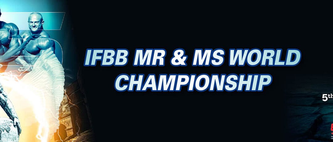 IFBB MR & MS WORLD
