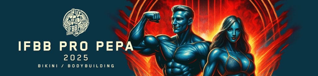 IFBB PRO PEPA 2025 1 IFBB PRO PEPA 2025 1 IFBB PRO PEPA 2025