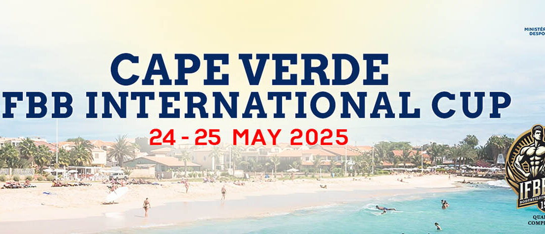 IFBB CAPE VERDE INTERNATIONAL CUP