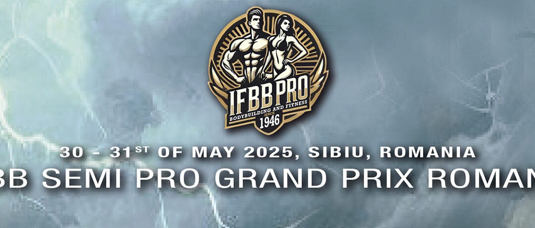 IFBB SEMI PRO GRAND PRIX ROMANIA