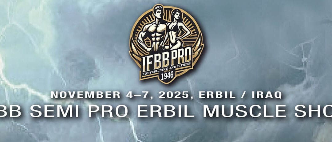IFBB SEMI PRO ERBIL MUSCLE SHOW