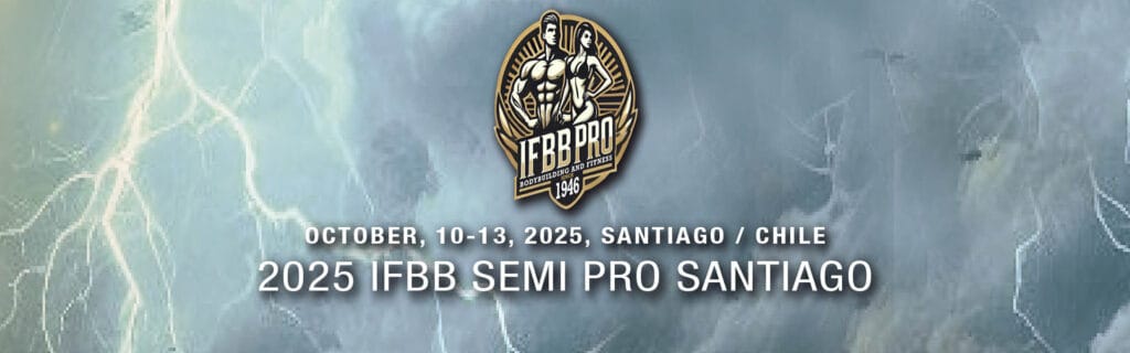2025 IFBB SEMI PRO SANTIAGO 2025 IFBB SEMI PRO SANTIAGO