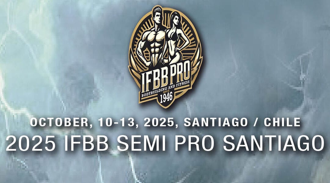 2025 IFBB SEMI PRO SANTIAGO