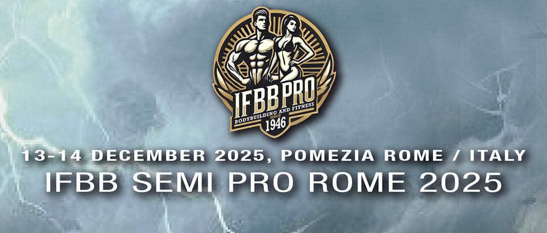 IFBB SEMI PRO ROME 2025