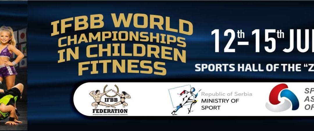 IFBB WORLD CHAMPIONSHIPS IN CHILDREN FITNESS
