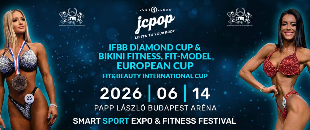 IFBB DIAMOND CUP HUNGARY & Bikini and Fit Model European Cup