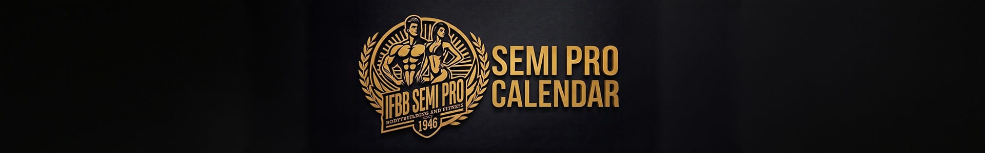 IFBB SEMI PRO Calendar banner EN IFBB SEMI PRO calendar