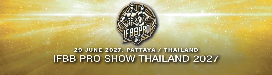 IFBB PRO SHOW THAILAND 2027