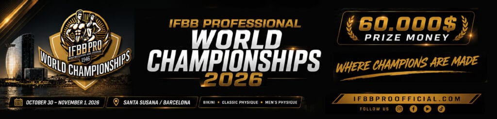 IFBB PROFESSIONAL  WORLD CHAMPIONSHIPS 2026