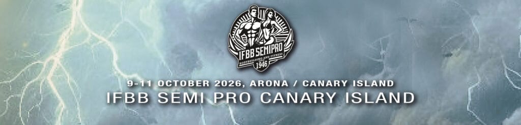 IFBB SEMI PRO CANARY ISLAND 1 IFBB SEMI PRO CANARY ISLAND