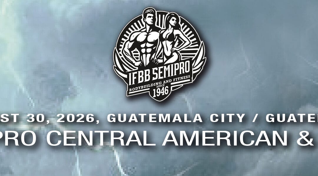 IFBB SEMI PRO CENTRAL AMERICAN & CARIBBEAN