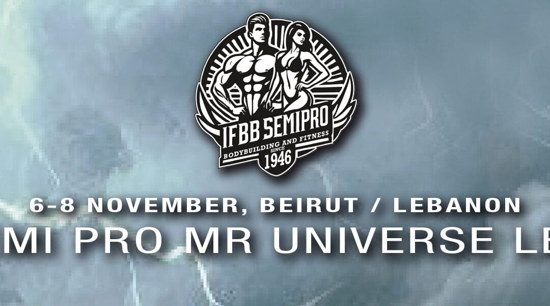 IFBB SEMI PRO MR UNIVERSE LEBANON