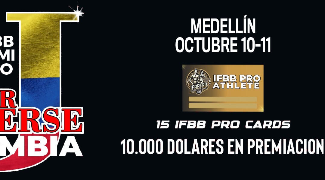 IFBB SEMI PRO MR. UNIVERSO COLOMBIA