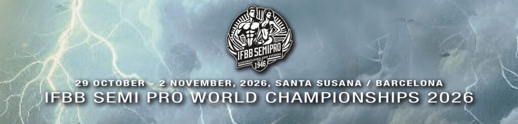 IFBB SEMI PRO WORLD CHAMPIONSHIPS 2026
